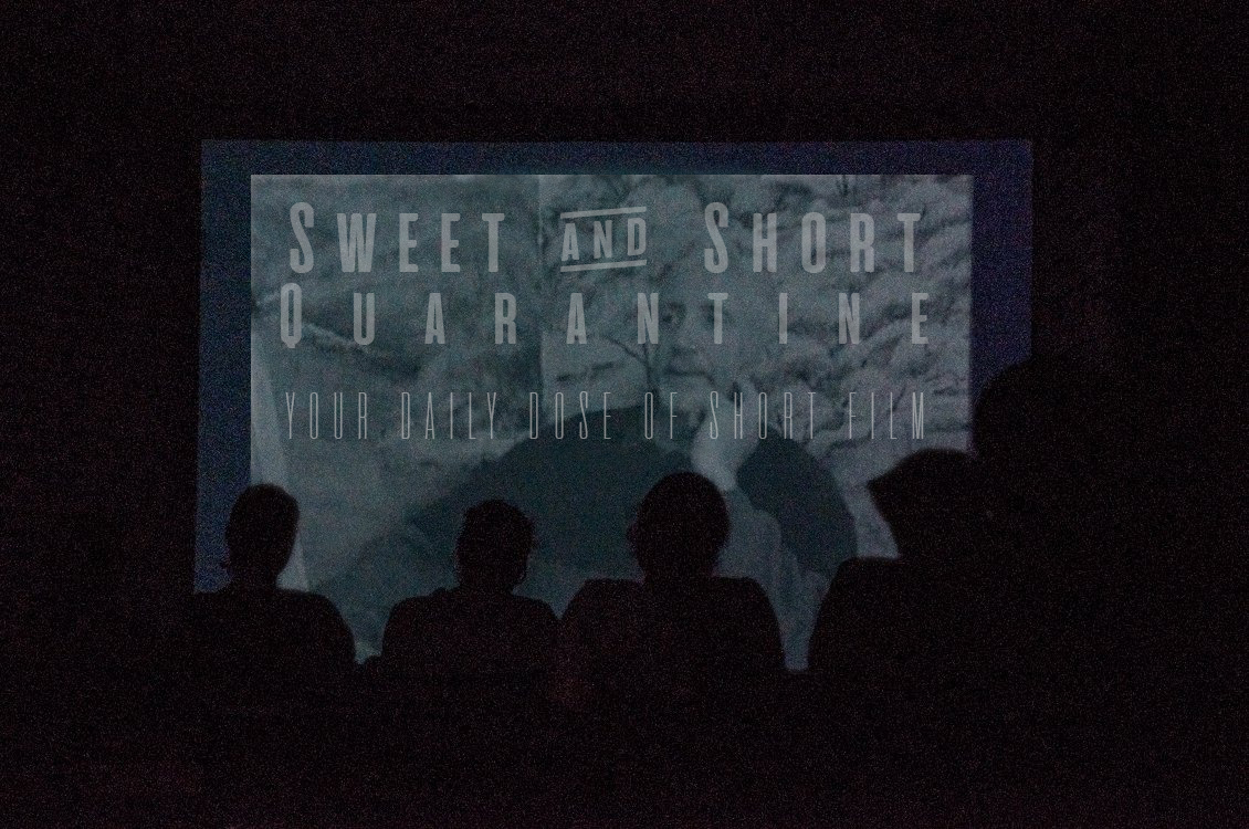 Sweet and Short Quarantine Film Day 25: SELJIM